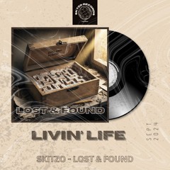 Skitzo - "Lost And Found" (Official Audio) prod. Skitzo Records