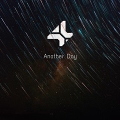 4* - Another Day [OUT NOW ON STREAMING］