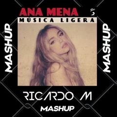Ana Mena Musica Ligera (Ricardo Mashup)