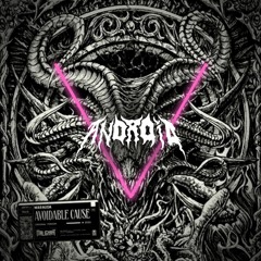 Maroon 5 + Marauda - Animals + Avoidable Cause [ANDR01D Remix] (MASHUP)