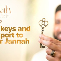 The Moment You Get to Jannah | Ep. 2 | #JannahSeries with Dr. Omar Suleiman