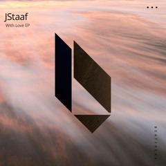 JStaaf - With Love, Beatfreak Recordings