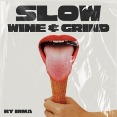 Slow Wine & Grind (Chill Dancehall & Afrobeat Mix)