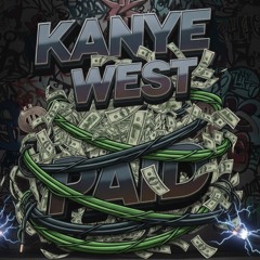Kanye West Paid Jersey Club Edit