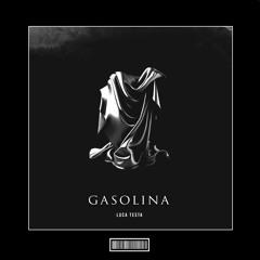 Luca Testa - Gasolina [Hardstyle Remix]