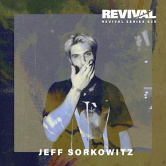 Revival Series 025: Jeff Sorkowitz
