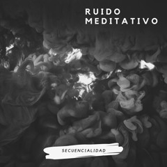 Ruido Meditativo