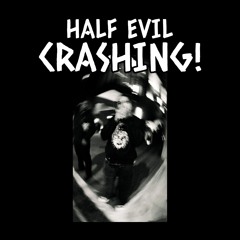 CRASHING!