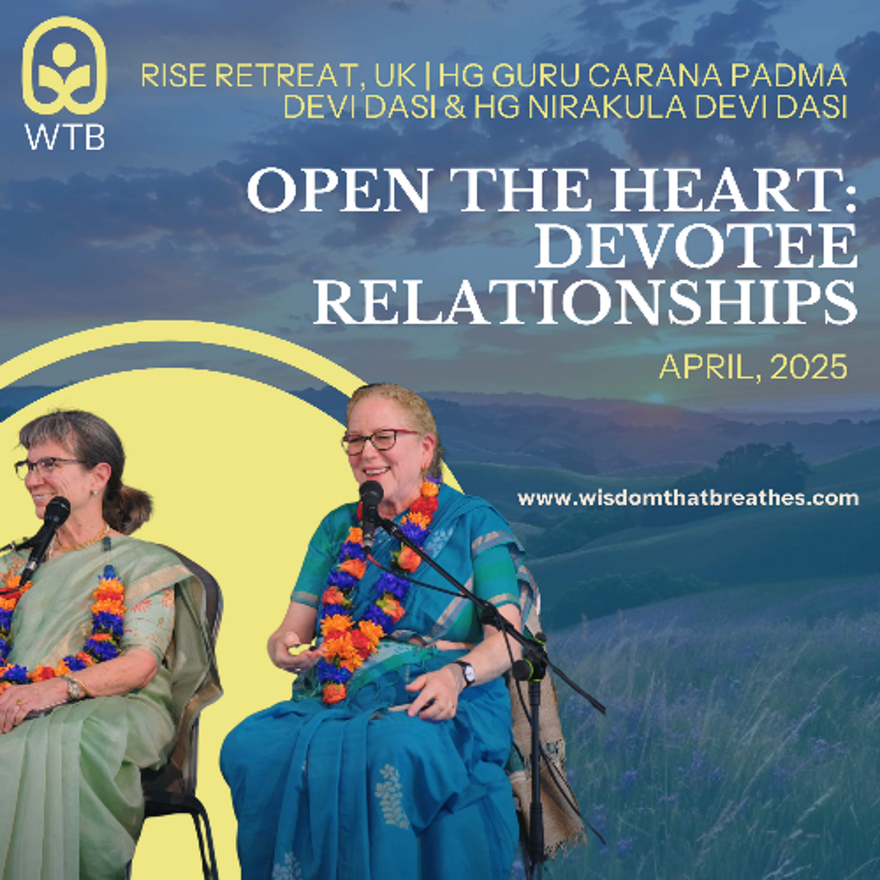 Open the Heart: Devotee Relationships | RISE Retreat, UK | HG Guru Carana Padma DD & HG Nirakula DD