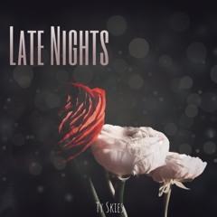 Late Nights