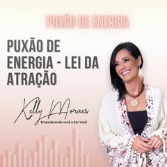 Puxao De Energia Lei Da Atração