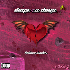 FATBOY KADO - Days On Days (Prod. Euro)