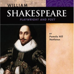[ACCESS] KINDLE 📄 William Shakespeare: Playwright and Poet (Signature Lives: Renaiss