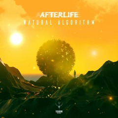 Afterlife  - Natural Algorithm [ Out now ]
