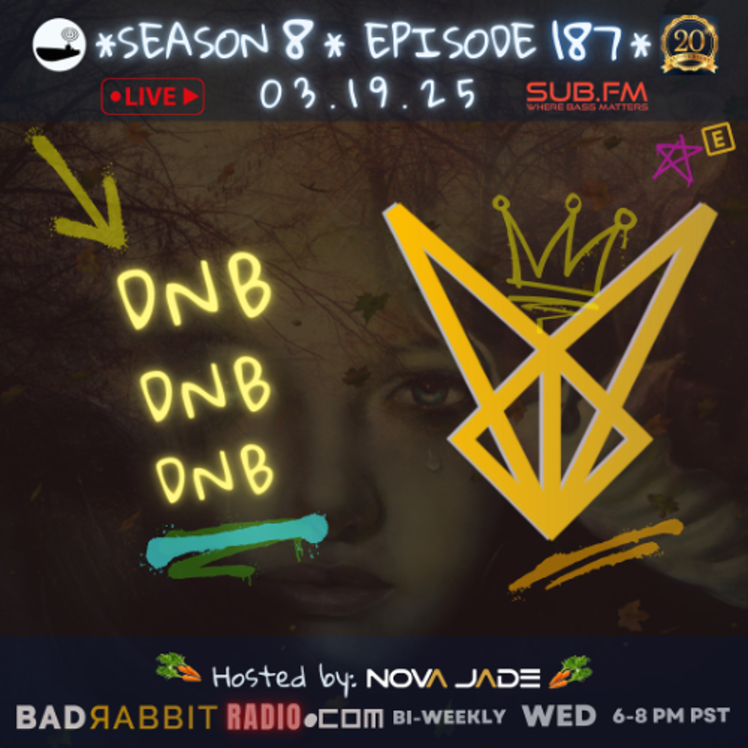 Bad Rabbit Radio S8 EP187 with Nova Jade - 19 Mar 2025