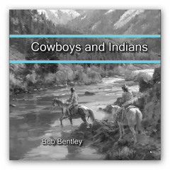 Cowboys and Indians