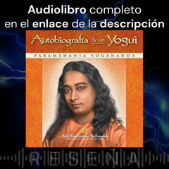 Audiolibro gratis 🎧 Autobiografía de un yogui