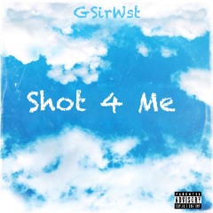 Shot 4 Me