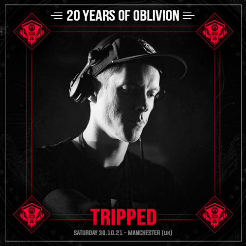 TRIPPED - LIVE @ 20 Years of Oblivion - 30.10.2021
