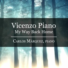 Vicenzo Piano: My Way Back Home