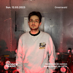 Greenwald | Kivach Radio | 12.03.23