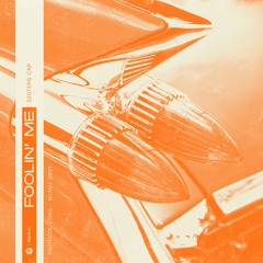 Foolin' Me (Extended Mix)