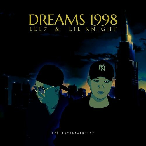 Dreams 1998 (feat. Lil Knight)
