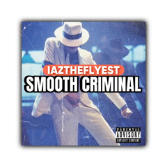Smooth Criminal Remix