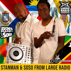 MAR - 13 - Stanman And Soso Live On Largeradio - 2023