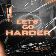 FVTM - Let's Go Harder (FREE DL)