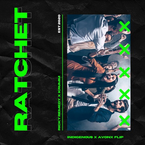 Ricky Remedy x Krumm - Ratchet(Indigenous & Avonx Flip)