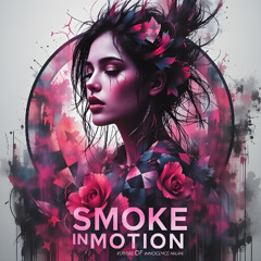 Smoke in motion