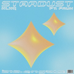 Stardust ft.Frux