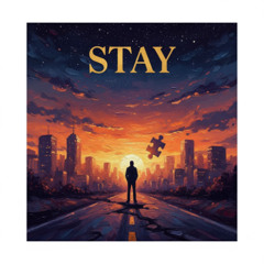 STAY