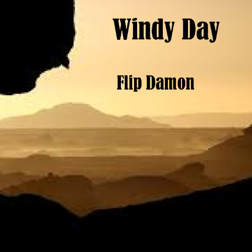 Stream Windy Day by Flip Damon | Listen online for free on SoundCloud