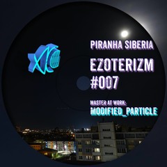 EZOTERIZM #007 - Modified Particle