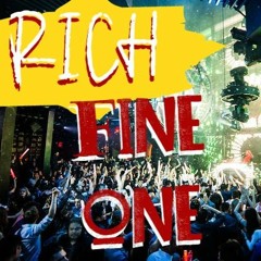 Rich - Fine One