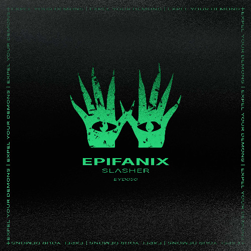 PREMIERE | Epifanix - Lose Kontrol [Expel Your Demons]