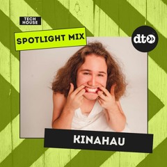 Spotlight Mix: KinAhau