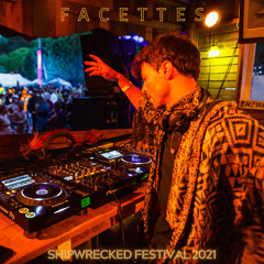 facettes @ Shipwrecked Festival 2021