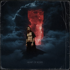 Heart of Roses (feat. Ceremaya & Valera Reznik)