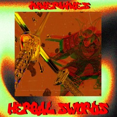 Herbal Swords (Response To Stupid Fried)