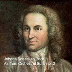 J.S.Bach - Air from Orchestral Suite No.3 BWV 1068