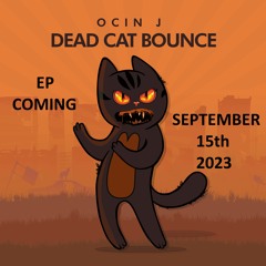 Dead Cat Bounce EP teaser
