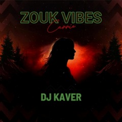 Zouk Vibes Carrie - DJ Kaver (2023)