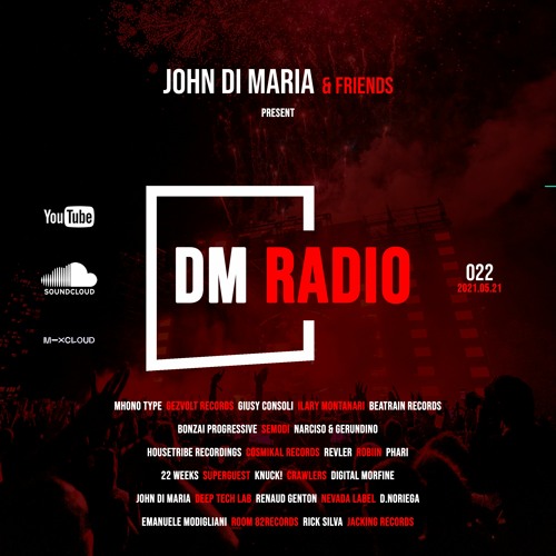 DM RADIO 022 | John Di Maria | 2021.05.21