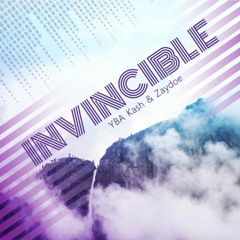 Invincible Ft. Zaydoe