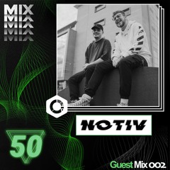 5050UK Mix 002 - NotiV