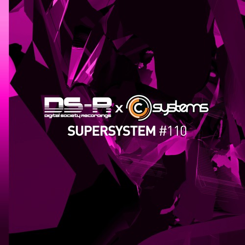 C-Systems Presents: Super System #110 w/ Jimmy Chou