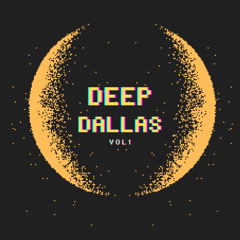 DEEP DALLAS